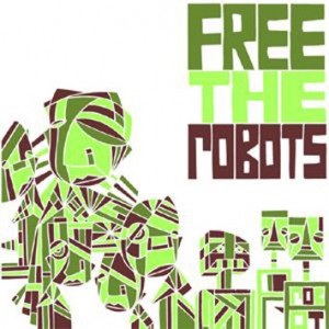 Free the Robots Cover