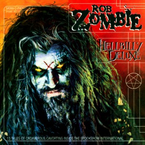 Rob Zombie Hellbilly Deluxe Cover