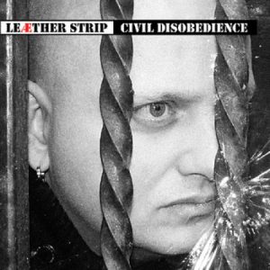 Leaether Strip Civil Disobedience Cover